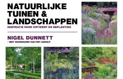 Natuurlijkse tuinen en Landschappen Nigel Dunnett