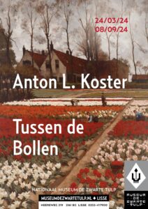 Anton L. Koster expositie museum de zwarte tulp - De Tuin in vier seizoenen