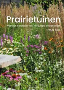 Prairietuinen van Peter ons - Forte Groen - De Tuin in vier seizoenen 