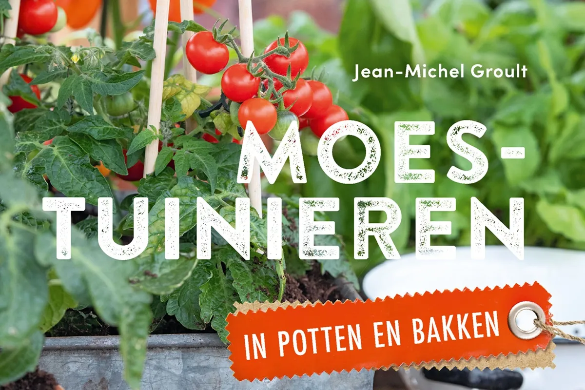 Moestuinieren in potten en bakken - De Tuin in vier seizoenen Welkomstgeschenk