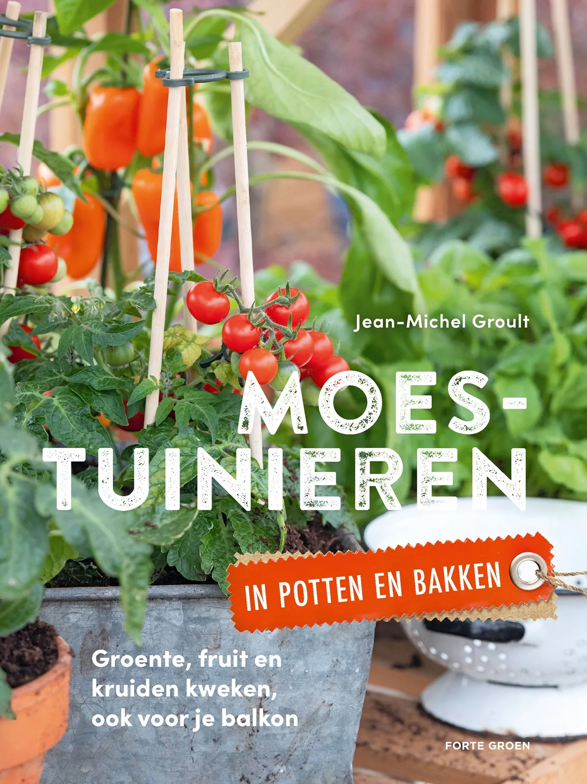 Moestuinieren in potten en bakken - De Tuin in vier seizoenen Welkomstgeschenk