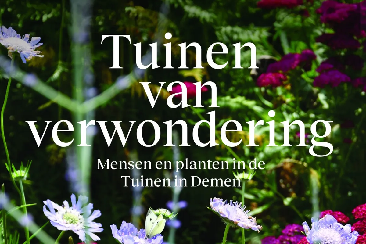 Tuinen van Verwondering - Martje van den Bosch - Noordboek - Welkomstgeschenk DE Tuin in vier seizoenen